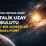 Koyu bir yıldız alanı ve gezegen kenarının bulunduğu dramatik bir uzay arka planı üzerinde, sağda parlak, kozmik toz ve kayalarla çevrili bir güneş ve ona doğru çekilen asteroitleri gösteren bir illüstrasyon. Görüntünün üst kısmında büyük beyaz harflerle 'UZAYDA DEVASA KEŞİF: METALİK UZAY BULUTU' ve altında sarı harflerle 'İKİNCİ BİR GÜNEŞİ Mİ SAKLIYOR?' Türkçe metni yer alıyor.
