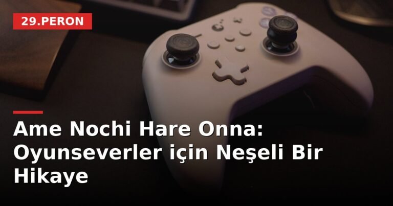 Ame Nochi Hare Onna: Oyunseverler için Neşeli Bir Hikaye