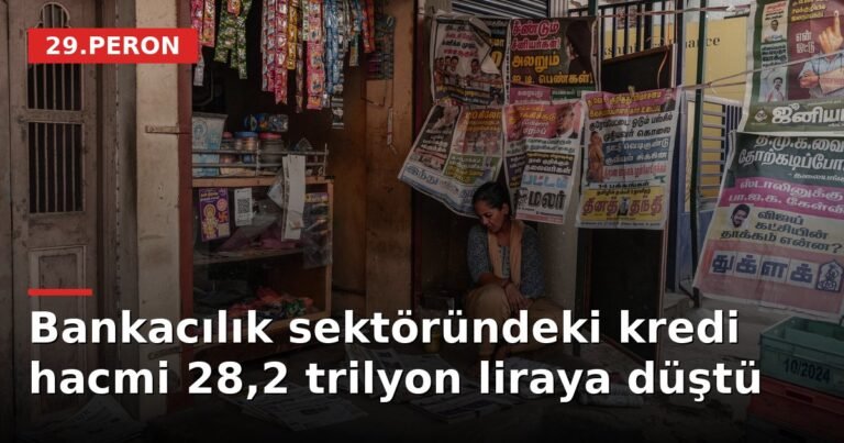 Bankacılık sektöründeki kredi hacmi 28,2 trilyon liraya düştü