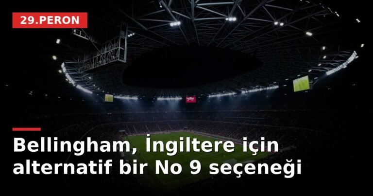 Bellingham, İngiltere için alternatif bir No 9 seçeneği