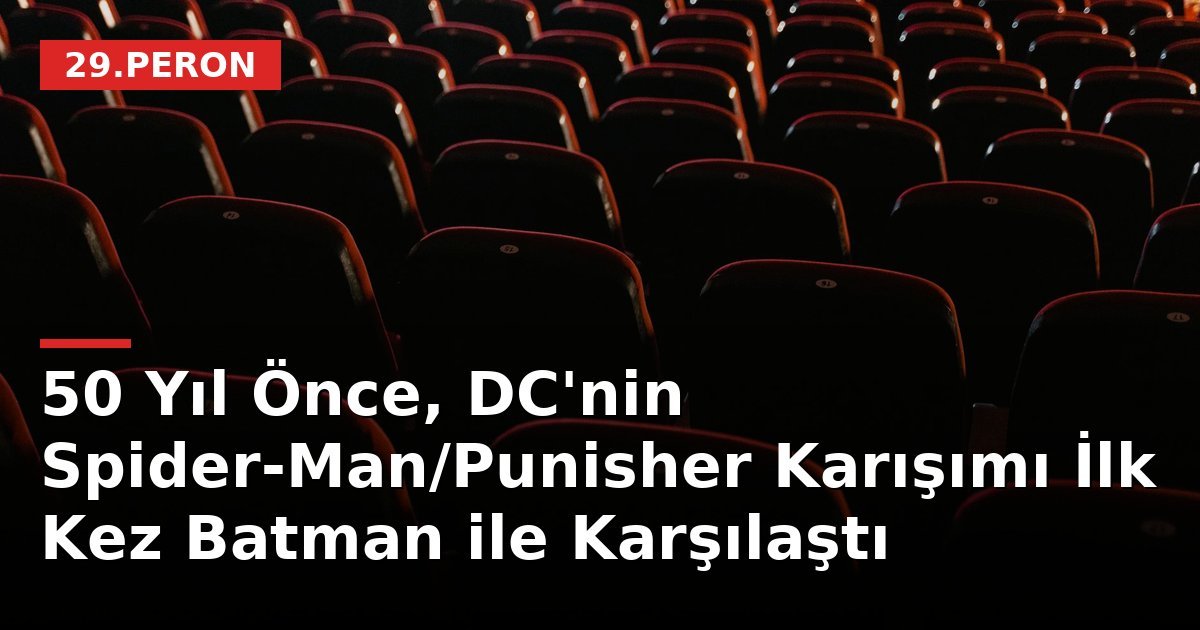 50 Yıl Önce, DC'nin Spider-Man/Punisher Karışımı İlk Kez Batman ile Karşılaştı