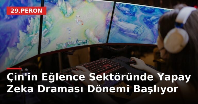 Çin'in Eğlence Sektöründe Yapay Zeka Draması Dönemi Başlıyor