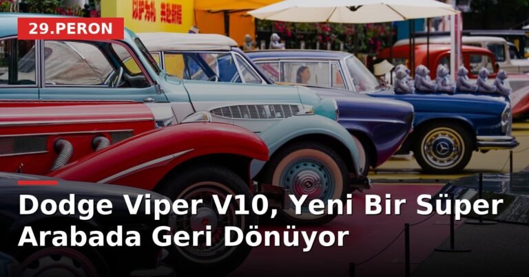 Dodge Viper V10, Yeni Bir Süper Arabada Geri Dönüyor