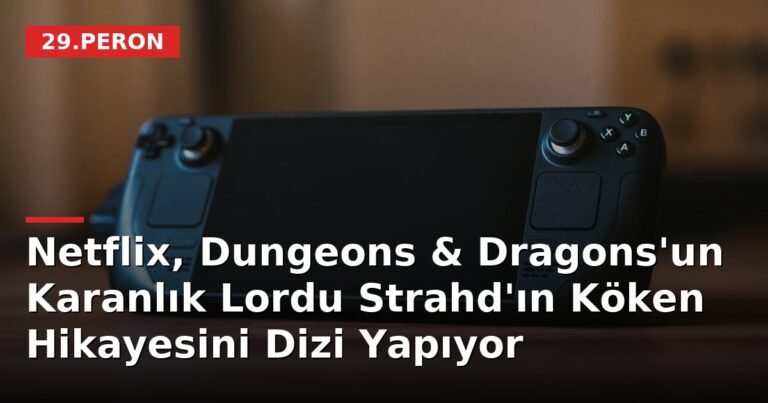 Netflix, Dungeons & Dragons'un Karanlık Lordu Strahd'ın Köken Hikayesini Dizi Yapıyor