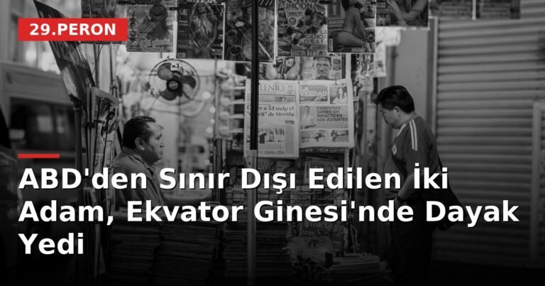 ABD'den Sınır Dışı Edilen İki Adam, Ekvator Ginesi'nde Dayak Yedi