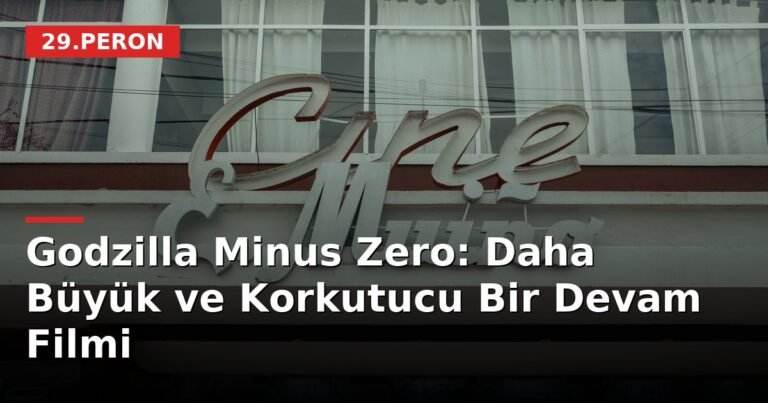 Godzilla Minus Zero: Daha Büyük ve Korkutucu Bir Devam Filmi