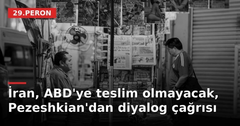 İran, ABD'ye teslim olmayacak, Pezeshkian'dan diyalog çağrısı