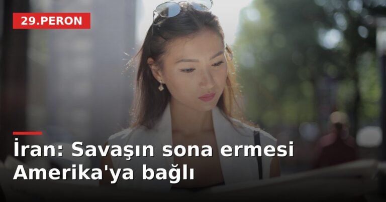 İran: Savaşın sona ermesi Amerika'ya bağlı