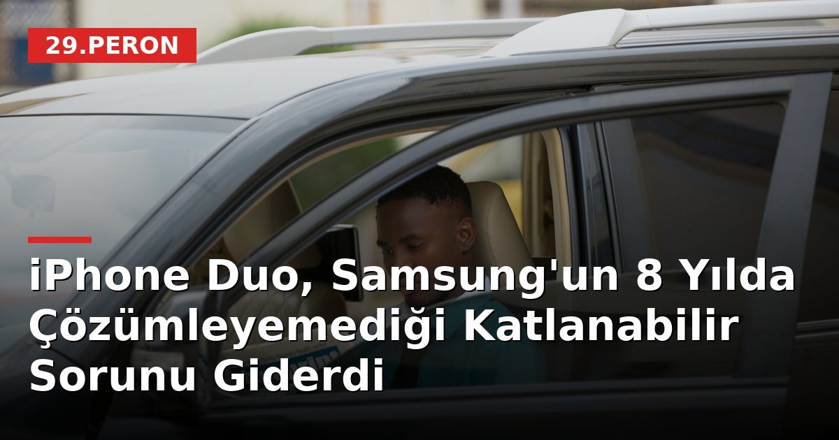 iPhone Duo, Samsung'un 8 Yılda Çözümleyemediği Katlanabilir Sorunu Giderdi