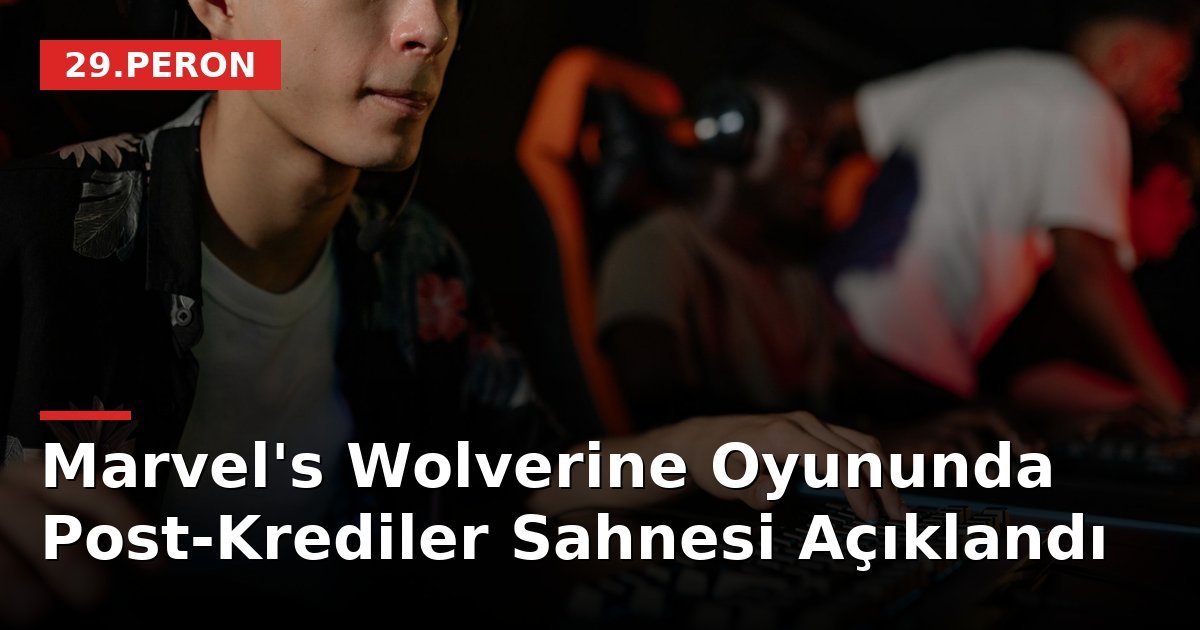 Marvel's Wolverine Oyununda Post-Krediler Sahnesi Açıklandı