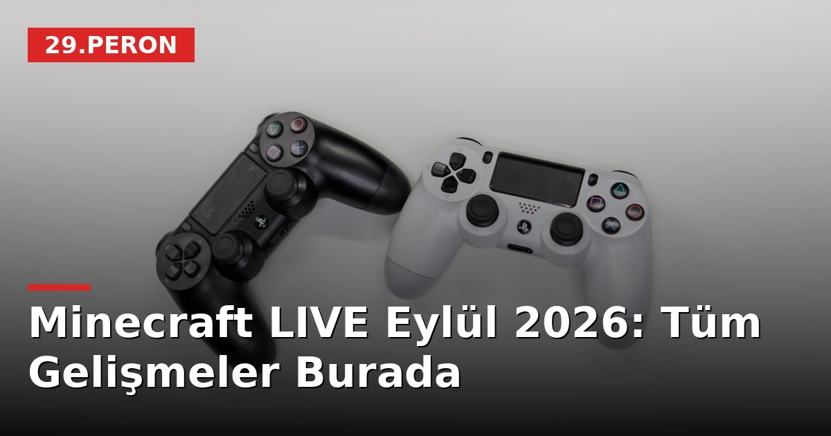 Minecraft LIVE Eylül 2026: Tüm Gelişmeler Burada
