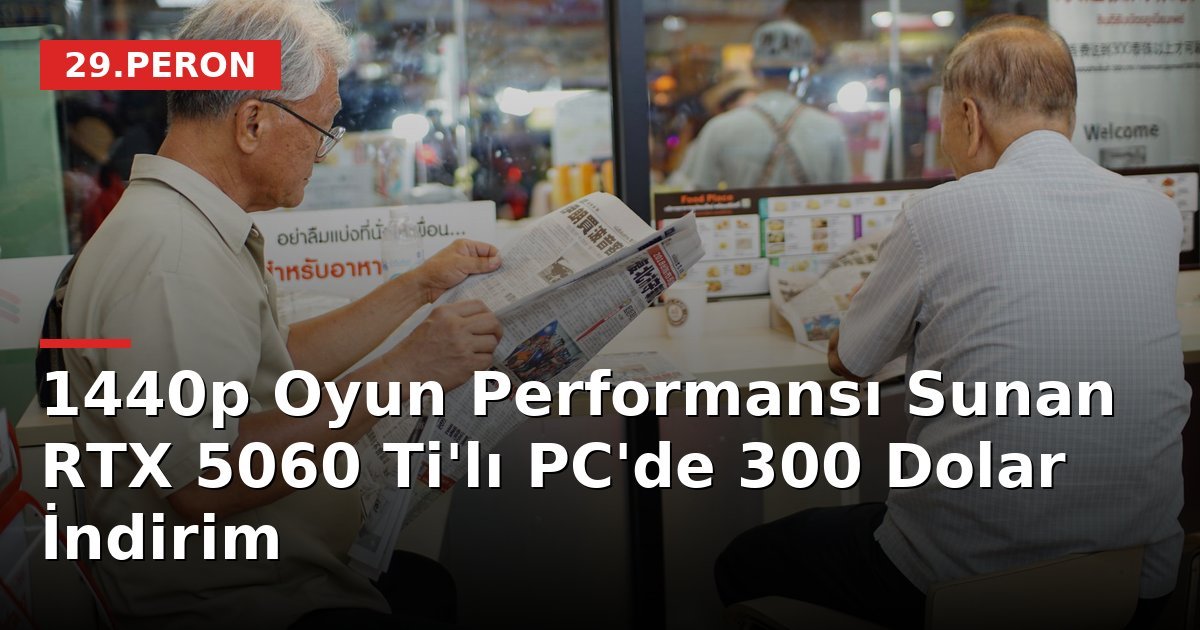 1440p Oyun Performansı Sunan RTX 5060 Ti'lı PC'de 300 Dolar İndirim