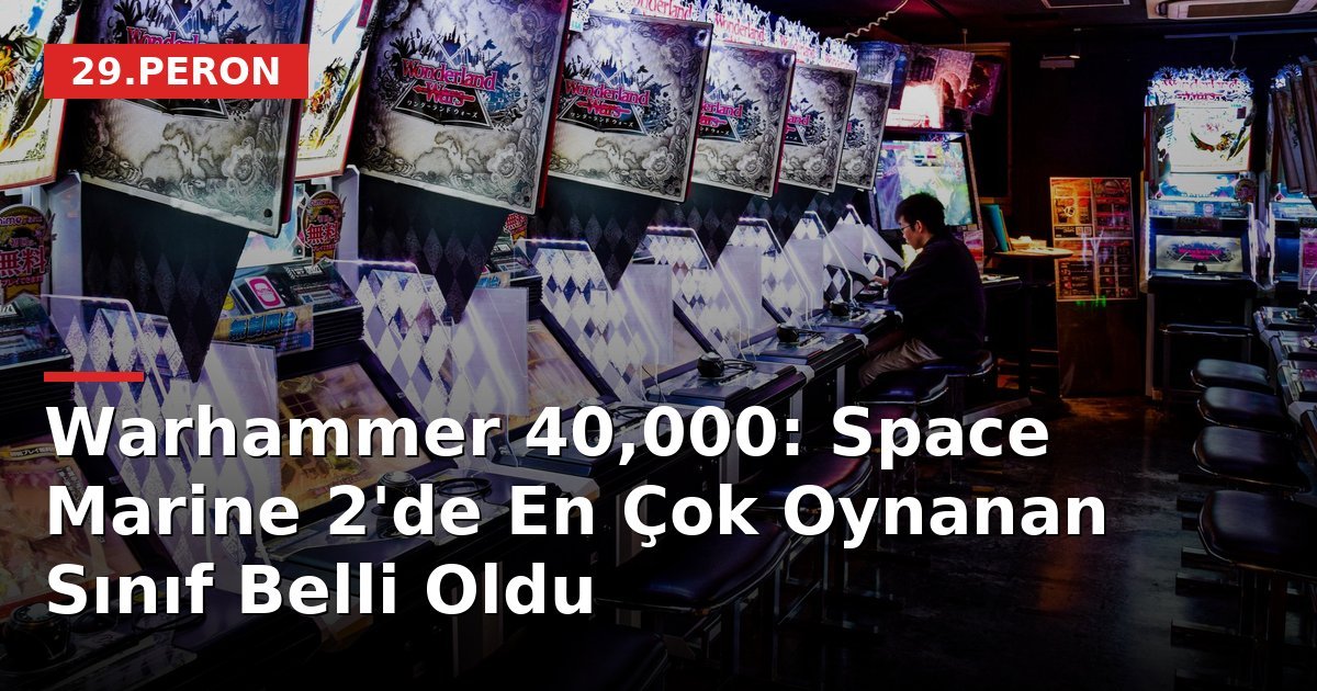 Warhammer 40,000: Space Marine 2'de En Çok Oynanan Sınıf Belli Oldu