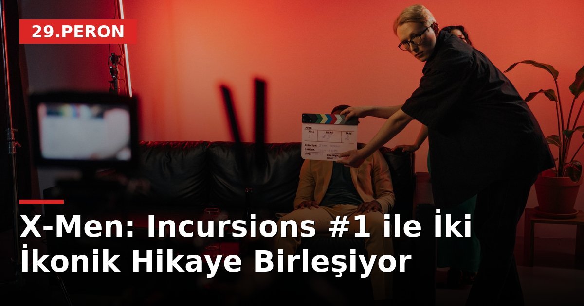 X-Men: Incursions #1 ile İki İkonik Hikaye Birleşiyor