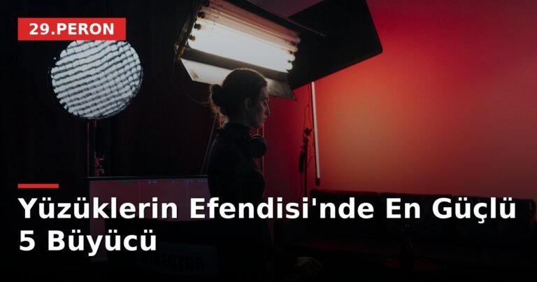 Yüzüklerin Efendisi'nde En Güçlü 5 Büyücü