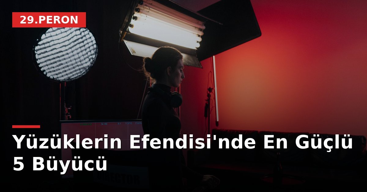 Yüzüklerin Efendisi'nde En Güçlü 5 Büyücü