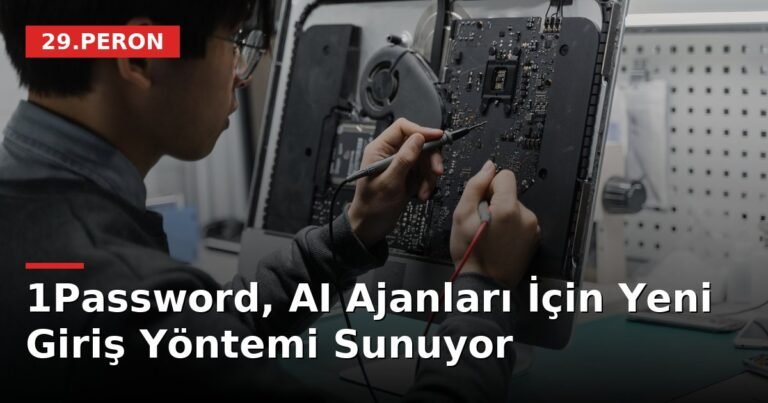 1Password, AI Ajanları İçin Yeni Giriş Yöntemi Sunuyor