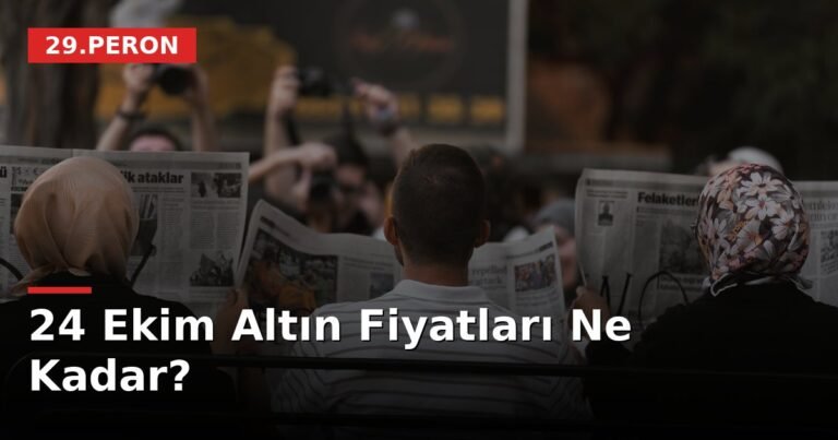 24 Ekim Altın Fiyatları Ne Kadar?