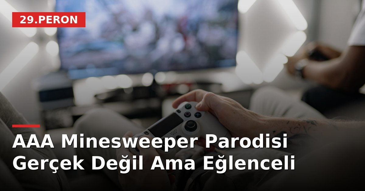 AAA Minesweeper Parodisi Gerçek Değil Ama Eğlenceli