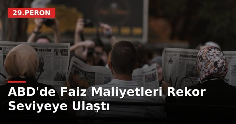 ABD'de Faiz Maliyetleri Rekor Seviyeye Ulaştı