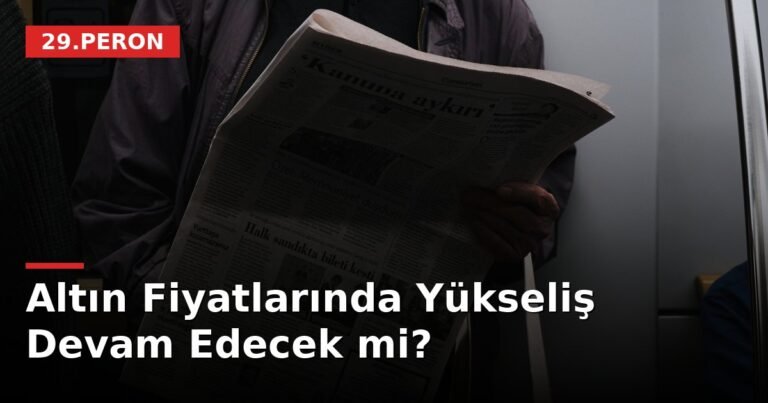 Altın Fiyatlarında Yükseliş Devam Edecek mi?