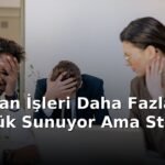 Amerikan İşleri Daha Fazla Özgürlük Sunuyor Ama Stres Artıyor