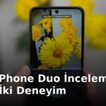 Apple iPhone Duo İncelemesi: İki Ekran, İki Deneyim
