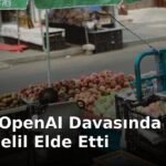 Apple, OpenAI Davasında Daha Fazla Delil Elde Etti