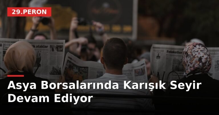 Asya Borsalarında Karışık Seyir Devam Ediyor