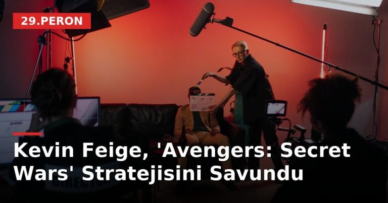 Kevin Feige, 'Avengers: Secret Wars' Stratejisini Savundu