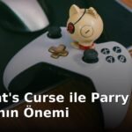 Belmont's Curse ile Parry Yapmanın Önemi