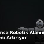 ByteDance Robotik Alanında İstihdamı Artırıyor