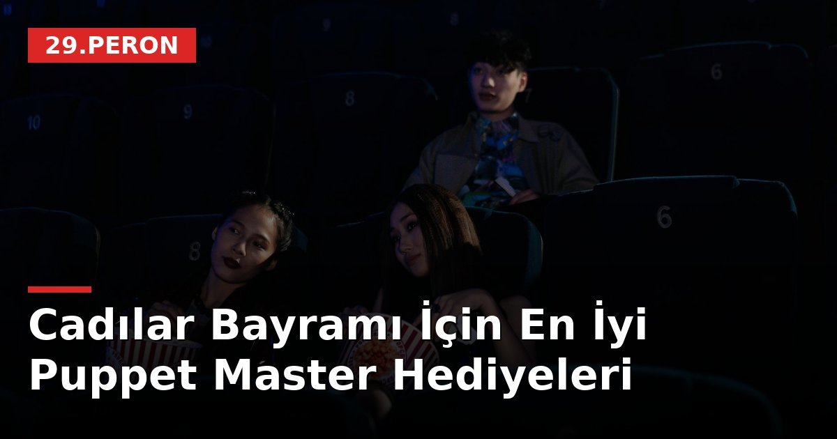 Cadılar Bayramı İçin En İyi Puppet Master Hediyeleri