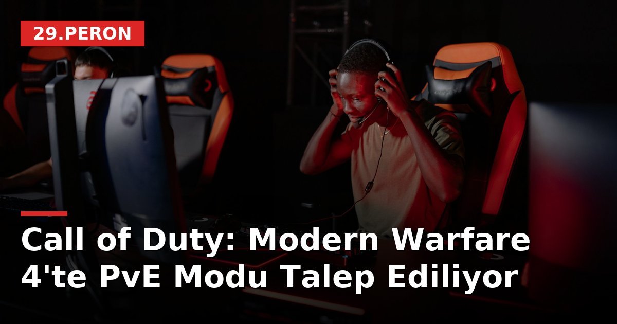 Call of Duty: Modern Warfare 4'te PvE Modu Talep Ediliyor