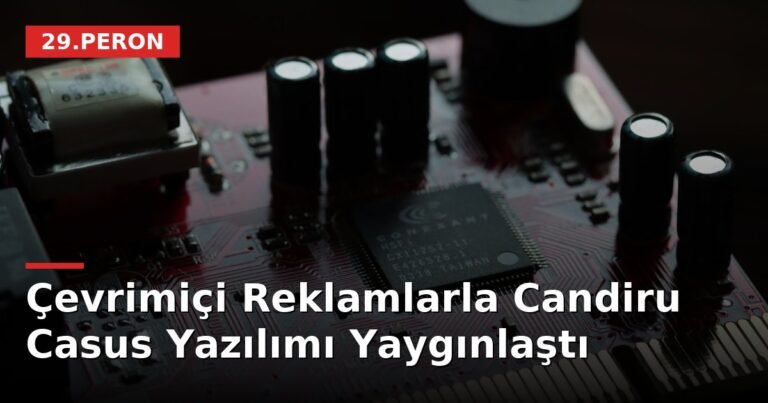 Çevrimiçi Reklamlarla Candiru Casus Yazılımı Yaygınlaştı