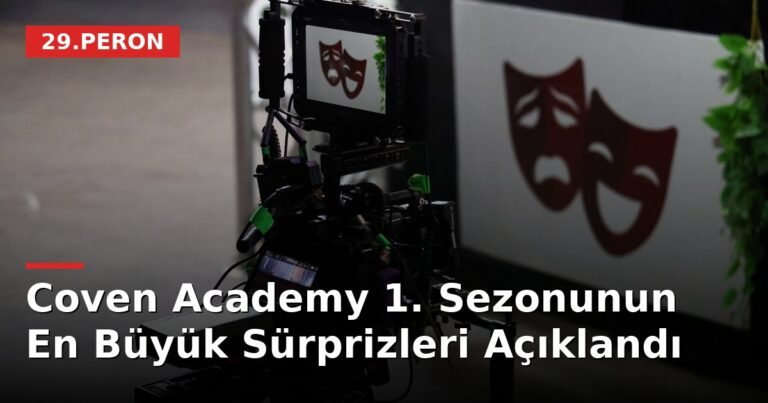 Coven Academy 1. Sezonunun En Büyük Sürprizleri Açıklandı