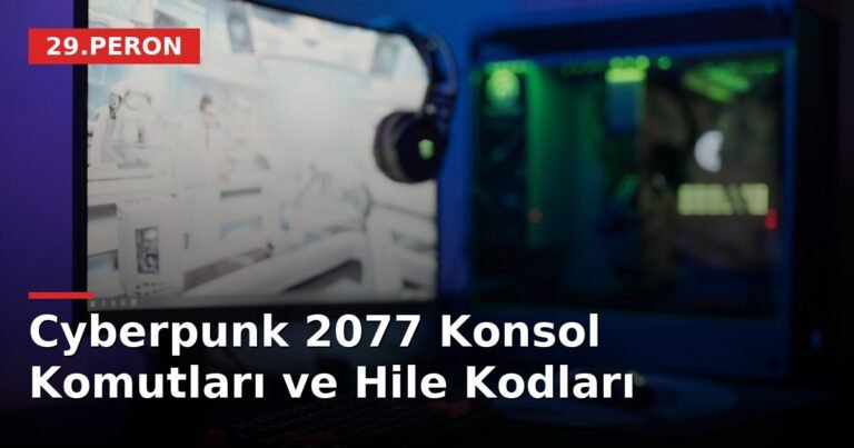 Cyberpunk 2077 Konsol Komutları ve Hile Kodları