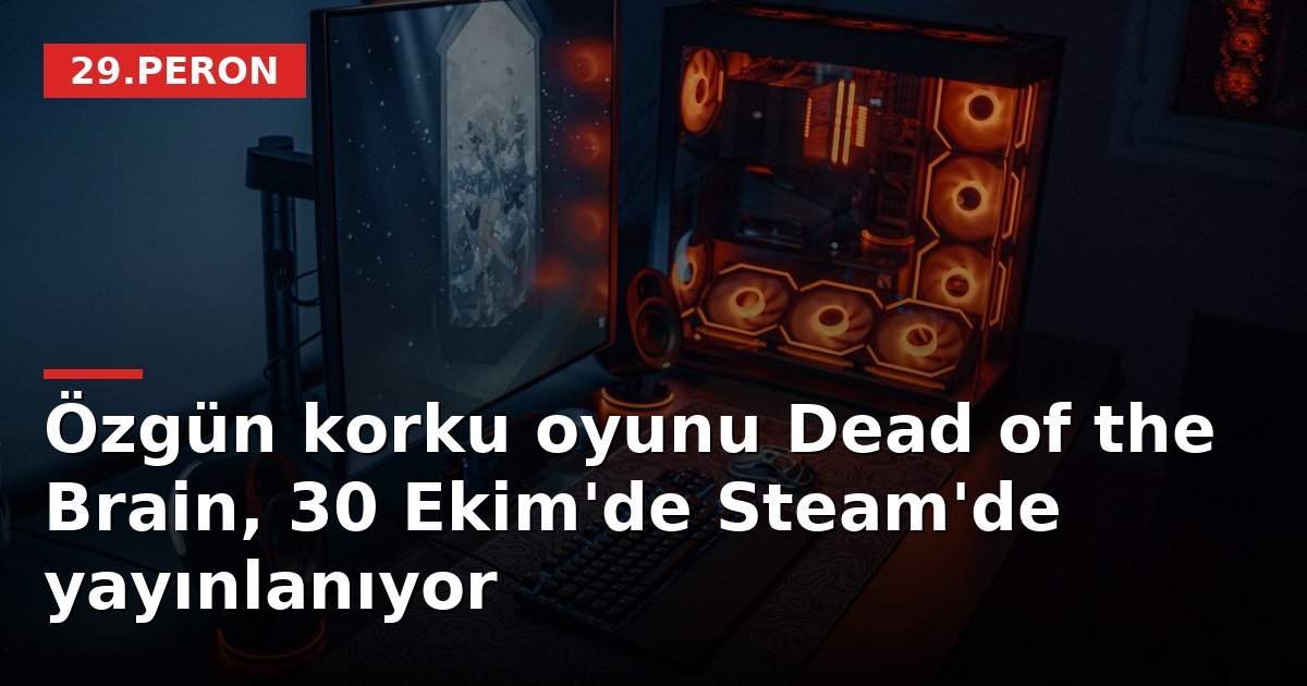 Özgün korku oyunu Dead of the Brain, 30 Ekim'de Steam'de yayınlanıyor