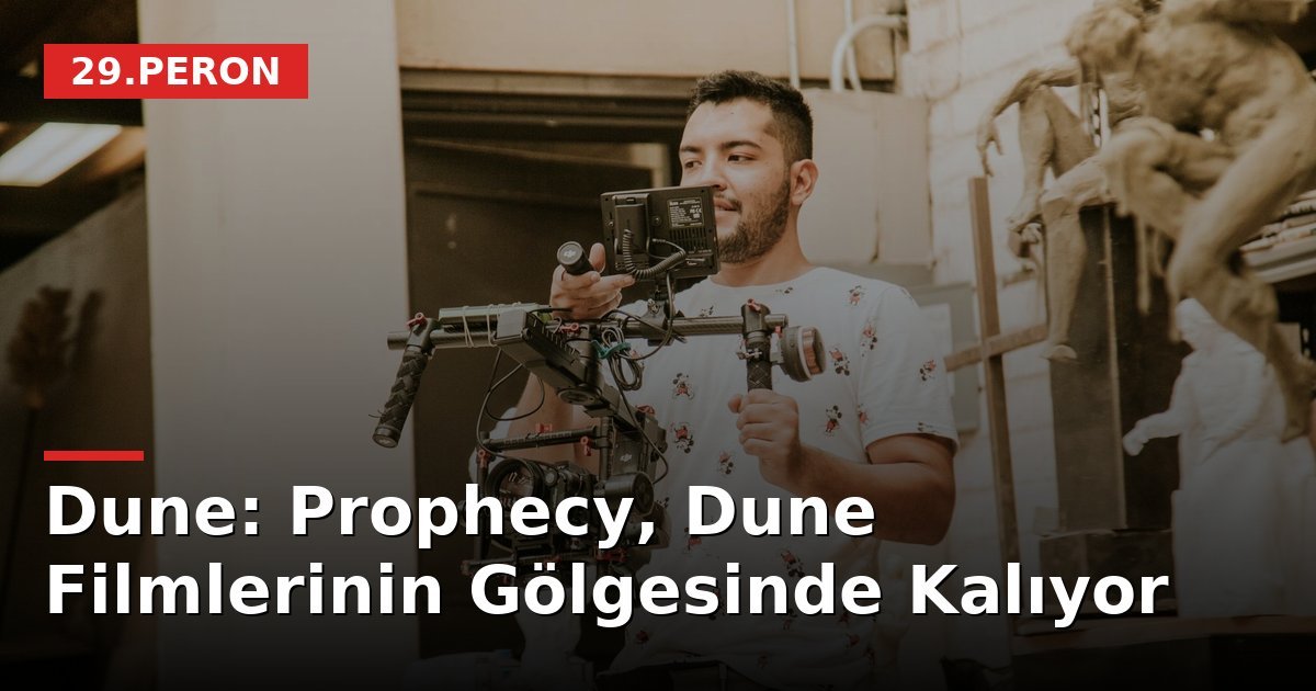 Dune: Prophecy, Dune Filmlerinin Gölgesinde Kalıyor