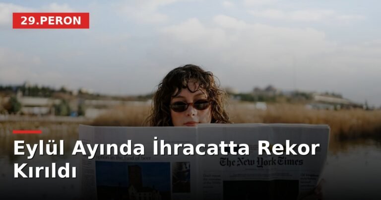 Eylül Ayında İhracatta Rekor Kırıldı