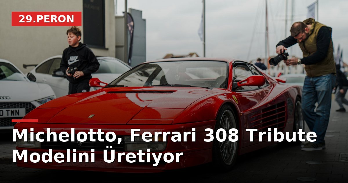 Michelotto, Ferrari 308 Tribute Modelini Üretiyor