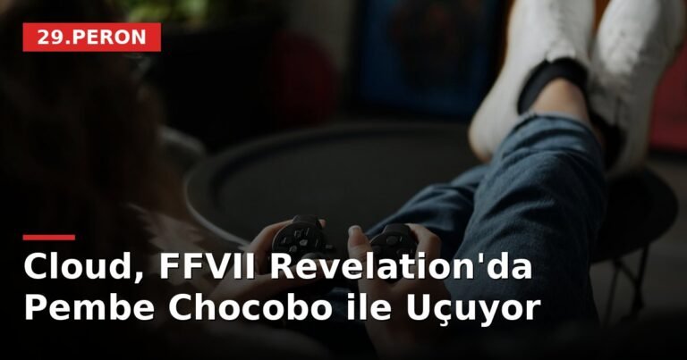 Cloud, FFVII Revelation'da Pembe Chocobo ile Uçuyor