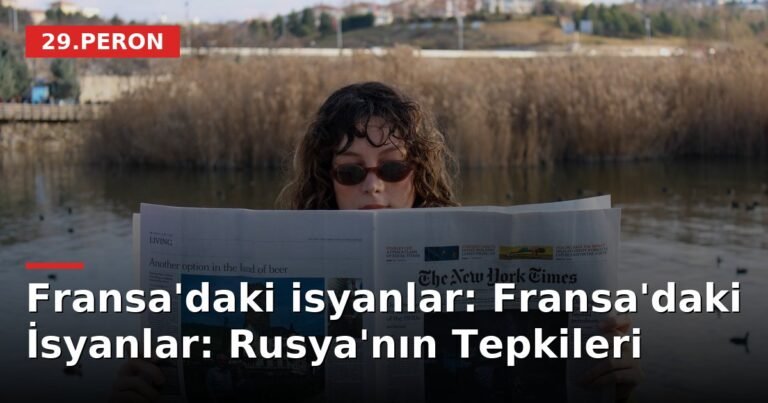 Fransa'daki isyanlar: Fransa'daki İsyanlar: Rusya'nın Tepkileri