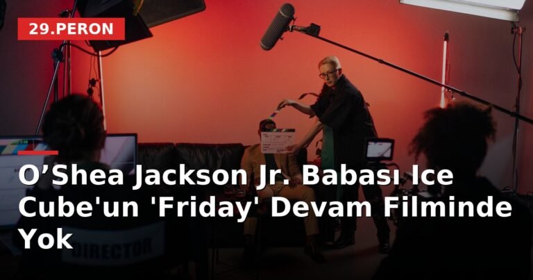 O’Shea Jackson Jr. Babası Ice Cube'un 'Friday' Devam Filminde Yok