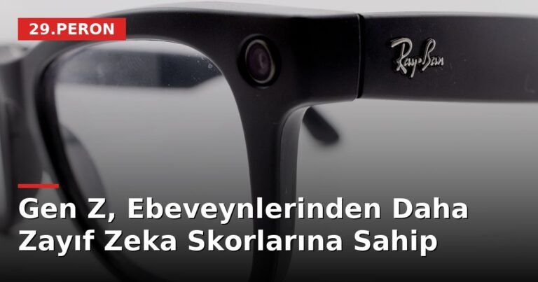 Gen Z, Ebeveynlerinden Daha Zayıf Zeka Skorlarına Sahip