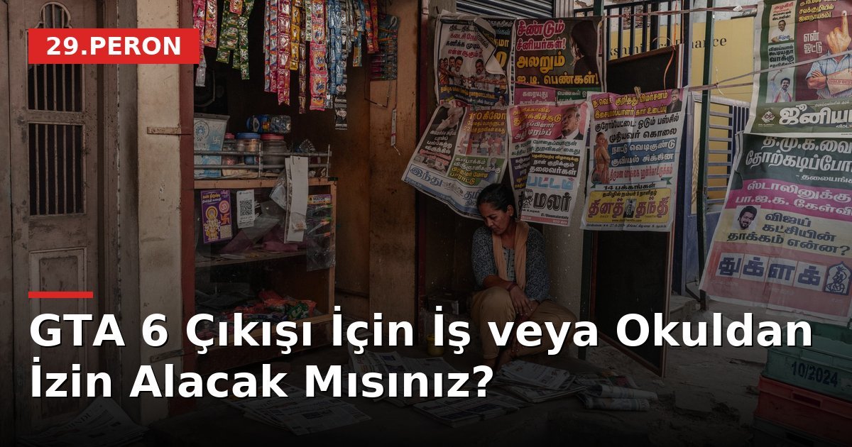 GTA 6 Çıkışı İçin İş veya Okuldan İzin Alacak Mısınız?