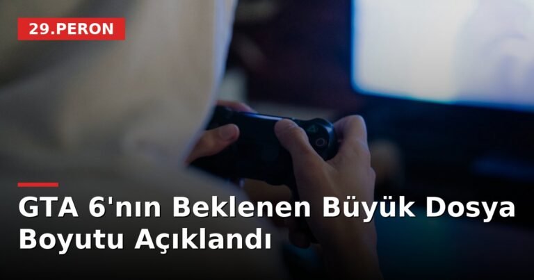 GTA 6'nın Beklenen Büyük Dosya Boyutu Açıklandı