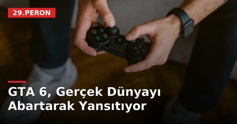 GTA 6, Gerçek Dünyayı Abartarak Yansıtıyor
