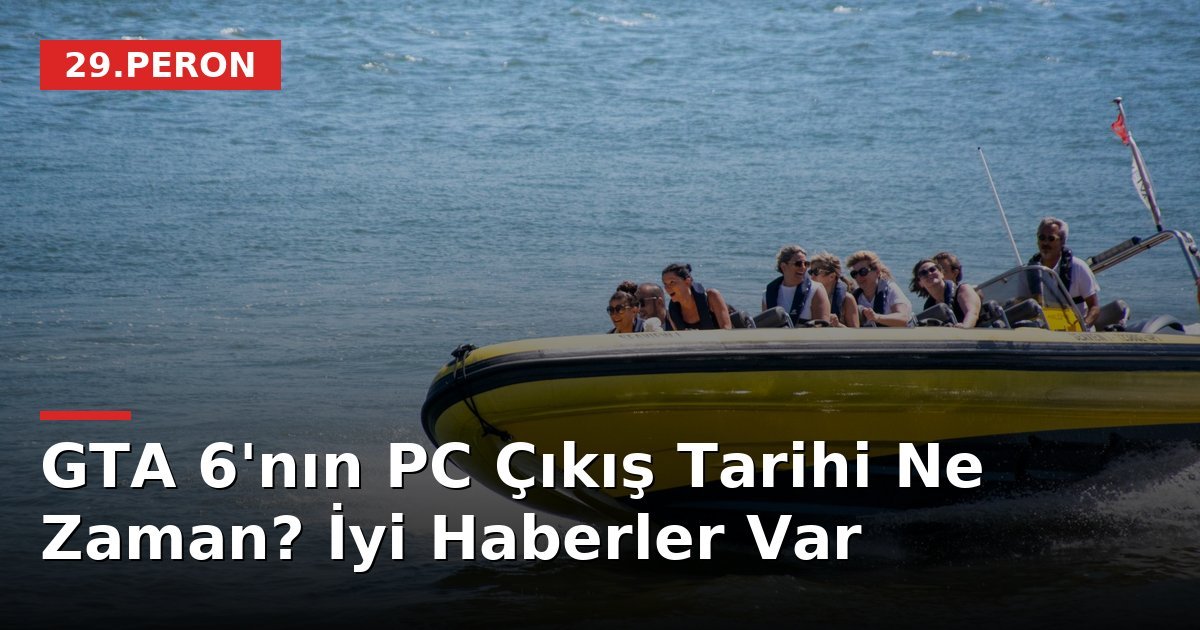 GTA 6'nın PC Çıkış Tarihi Ne Zaman? İyi Haberler Var