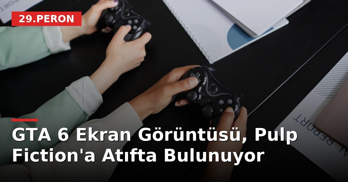 GTA 6 Ekran Görüntüsü, Pulp Fiction'a Atıfta Bulunuyor